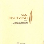 San-Frvctvoso-arzobispado