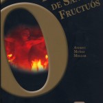 La Pasión de San Fructuoso